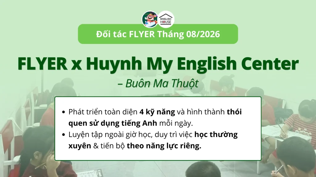 Huỳnh My English hợp tác với FLYER Tháng 08/2026