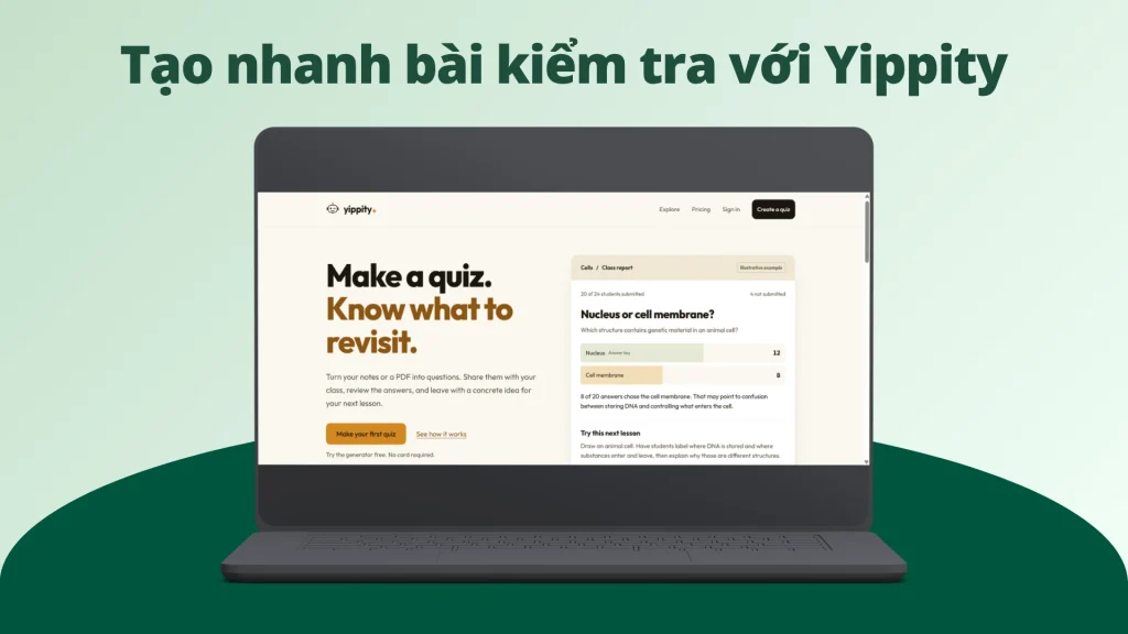 Yippity tạo nhanh bài kiểm tra từ văn bản/website